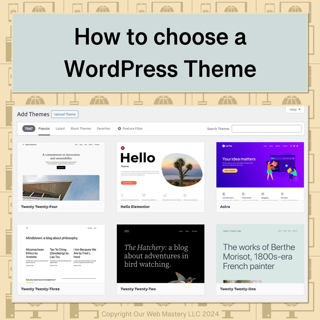 How to pick a WordPress Theme image showing a Theme selection page.