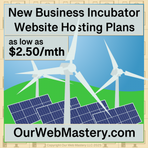 A sign announcing New Business Incubator Website Hosting Plans as low as $2.50 per month.